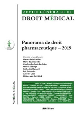 Revue générale de droit médical, 2019 N° spécial - Panorama de droit pharmaceutique -  Collectif | Lgdj.fr