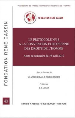 Le protocole n°16 à la Convention Européenne des Droits de l'Homme | Lgdj.fr