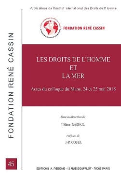 Les droits de l'homme et la mer - Hélène Raspail | Lgdj.fr