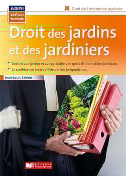 Droit des jardins et des jardiniers - Jean-Louis Sablon | Lgdj.fr