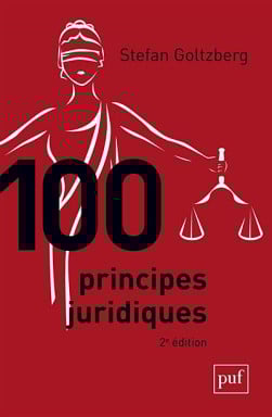 100 principes juridiques - Stefan Goltzberg - 2e édition | Lgdj.fr