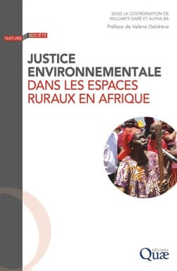 Justice environnementale dans les espaces ruraux en Afrique - Alpha Ba - William's Daré | Lgdj.fr