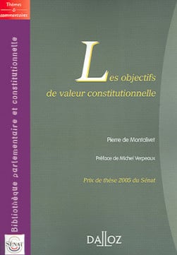 Les objectifs de valeur constitutionnelle