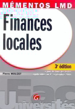 Mémentos LMD - Finances locales - Pierre Mouzet - 3e édition | Lgdj.fr