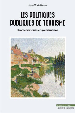 Les politiques publiques de tourisme