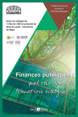 Finances publiques : quel rôle dans la transition écologique ?
